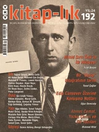 Kitap-lık Sayı: 192 İki Aylık Edebiyat Dergisi Temmuz - Ağustos 2017