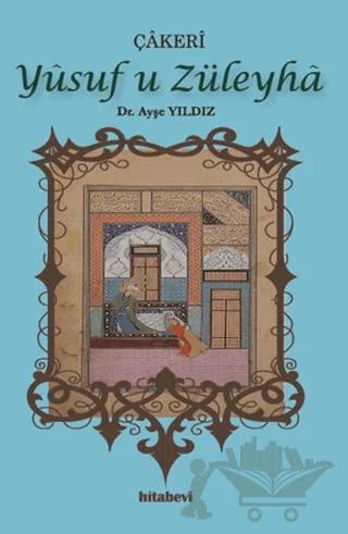 Çakeri Yusuf u Züleyha
