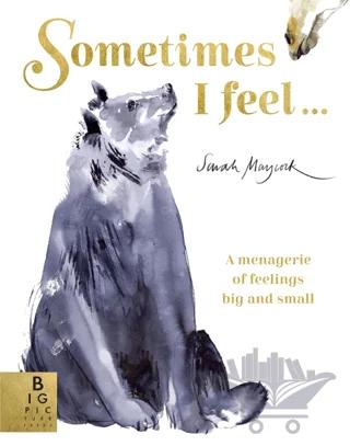 Sometimes I Feel...