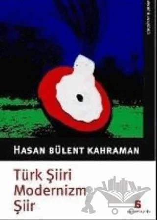Türk Şiiri, Modernizm, Şiir