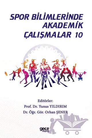 Spor Bilimlerinde Akademik Çalışmalar 10