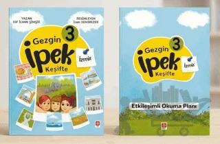 Gezgin İpek Keşifte - 3 İzmir + Etkileşimli Okuma Planı