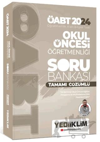 2024 ÖABT Okul Öncesi Öğretmenliği Tamamı Çözümlü Soru Bankası – Hasan Şanlı – Yediiklim Yayınları kitap kapağı