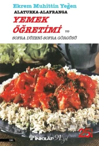Alaturka-Alafranga Yemek Öğretimi ve Sofra Düzeni Sofra Görgüsü
