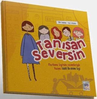 Tanısan Seversin