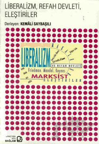 Liberalizm, Refah Devleti, Eleştiriler