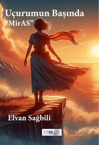 Uçurumun Başında ‘‘Miras’’