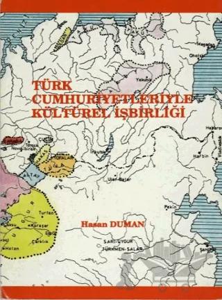 Türk Cumhuriyetleriyle Kültürel İşbirliği