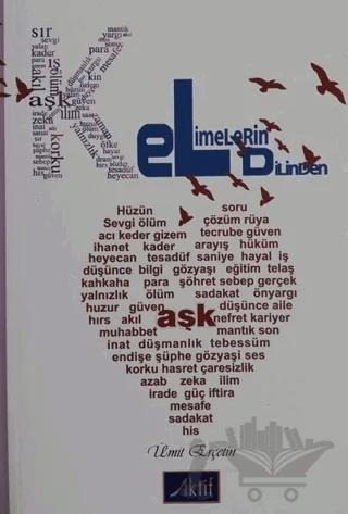 Kelimelerin Dilinden