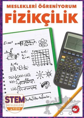 Meslekleri Öğreniyorum - Fizikçilik Stem Meslekleri