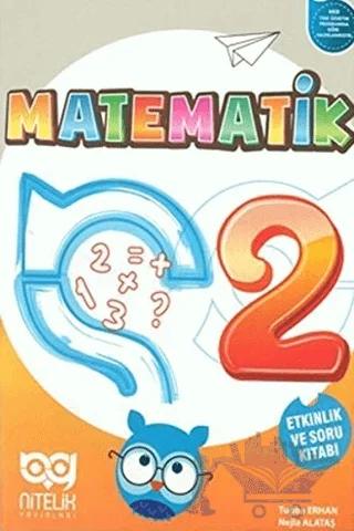 2 Sınıf Matematik Etkinlik ve Soru Kitabı