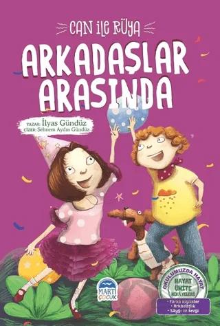 Can ile Rüya Arkadaşlar Arasında - Hayat Ünite Hikayeleri