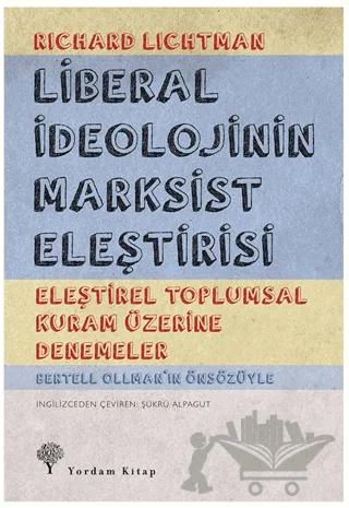 Liberal İdeolojinin Marksist Eleştirisi