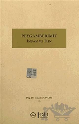 Peygamberimiz İnsan ve Din