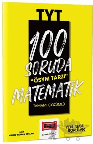 2023 100 Soruda ÖSYM Tarzı TYT Matematik Tamamı Çözümlü Soru Bankası
