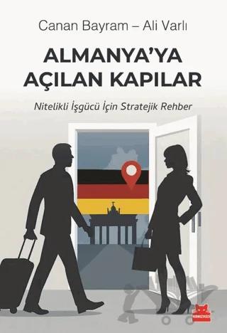 Almanya’ya Açılan Kapılar