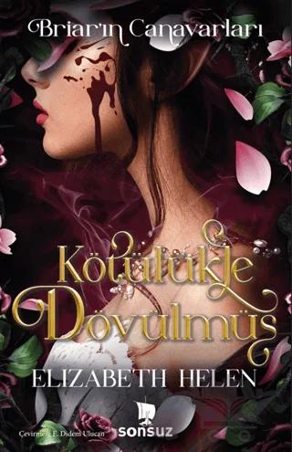 Kötülükle Dövülmüş (Yan Boyamalı)