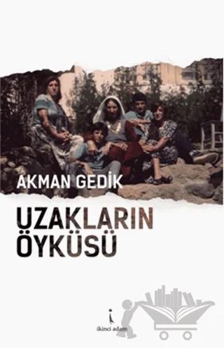 Uzakların Öyküsü