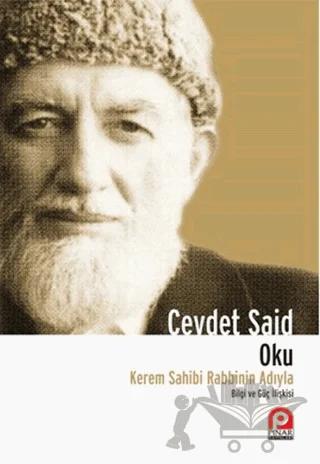 Oku! Kerem Sahibi Rabbinin Adıyla