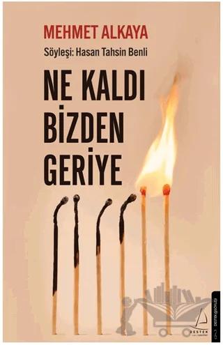 Ne Kaldı Bizden Geriye