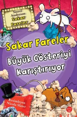 Büyük Gösteriyi Karıştırıyor