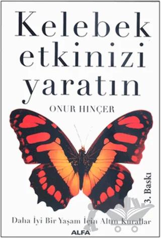 Kelebek Etkinizi Yaratın