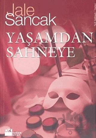 Yaşamdan Sahneye