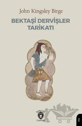 Bektaşi Dervişler Tarikatı