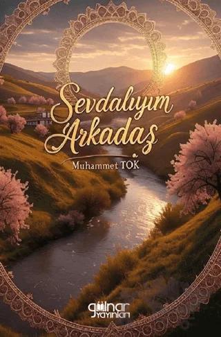 Sevdalıyım Arkadaş