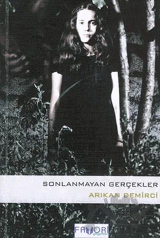 Sonlanmayan Gerçekler