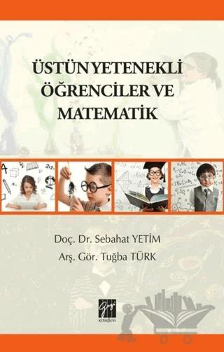 Üstün Yetenekli Öğrenciler ve Matematik