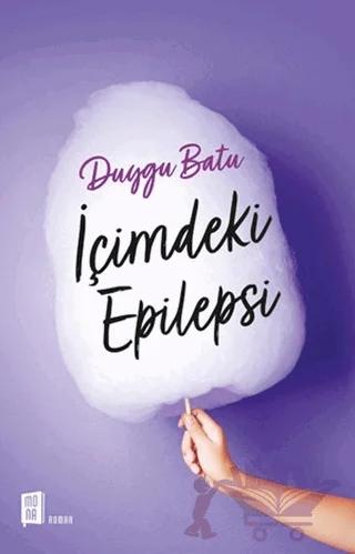 İçimdeki Epilepsi