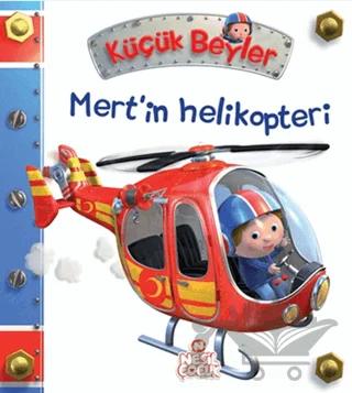 Küçük Beyler - Mert’in Helikopteri