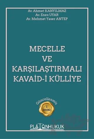 Mecelle ve Karşılaştırmalı Kavaid–i Külliye