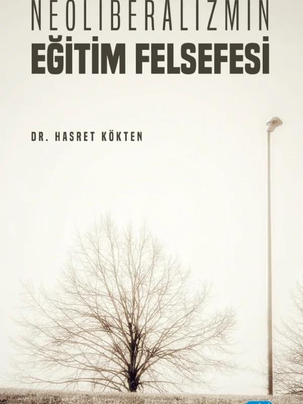 Neoliberalizmin Eğitim Felsefesi