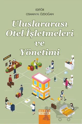 Uluslararası Otel İşletmeleri ve Yönetimi