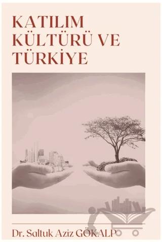 Katılım Kültürü ve Türkiye