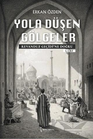 Yola Düşen Gölgeler