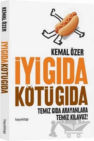 İyi Gıda Kötü Gıda