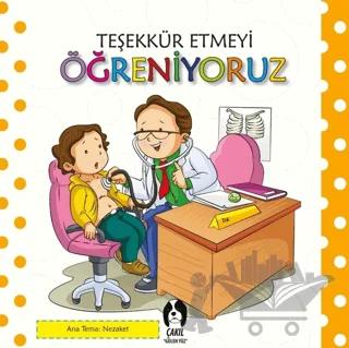 Teşekkür Etmeyi Öğreniyoruz