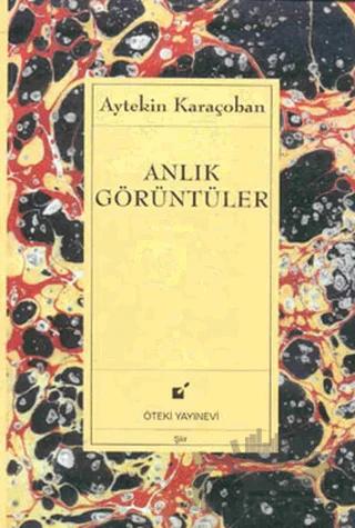 Anlık Görüntüler
