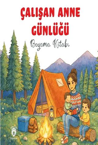 Çalışan Anne Günlüğü