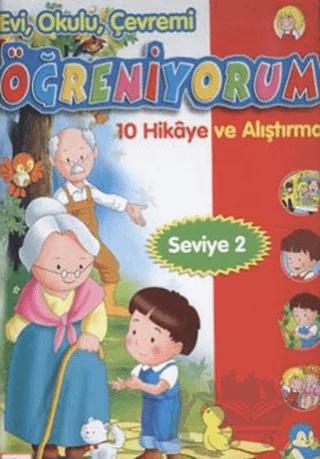 Evi, Okulu, Çevremi Öğreniyorum Seviye 2 – Meysun Çuha, Salim Bitar – Nar Çocuk kitap kapağı