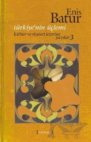 Türkiye’nin Üçlemi