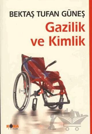 Gazilik ve Kimlik