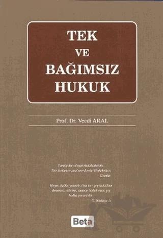 Tek ve Bağımsız Hukuk