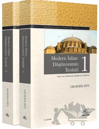 Modern İslâm Düşüncesinin Tenkidi (1-2)