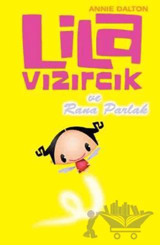 Lila Vızırcık - Rana Parlak