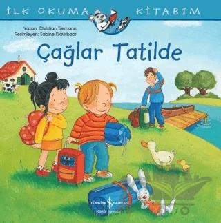 Çağlar Tatilde - İlk Okuma Kitabım