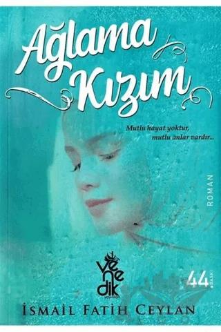 Ağlama Kızım